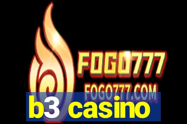 b3 casino